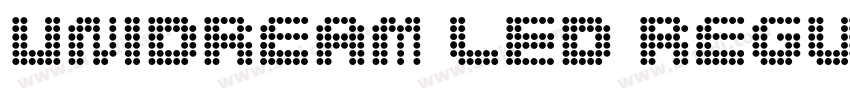 UniDream LED regular字体转换